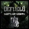 Defueld & Evol Walks - Saints & Sinners - Single